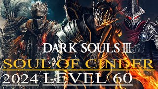 Dark Souls 3: Soul of Cinder Final Boss Fight (Level 60) (2024) #DarkSouls #DarkSouls3 #FromSoftware