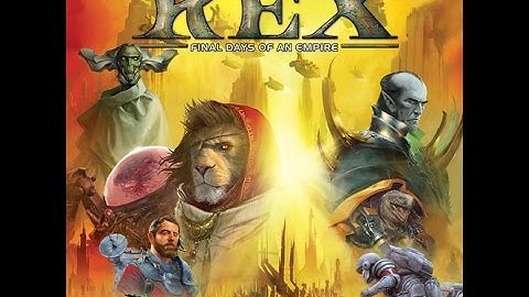 Chits and Giggles Play REX: Final Days of an Empire - Part 5