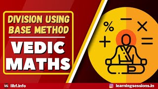Celebrity DIVISION USING BASE METHOD | VEDIC MATHS | COMPETITIVE EXAM MATERIAL 2022 Wealth