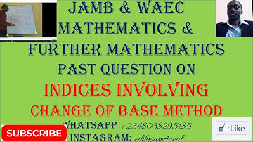 JAMB/WAEC Mathematics Past Questions on  Logarithm involving change of base.