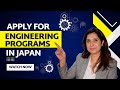How to apply for engineering programs in Japan | Education Japan