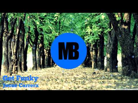 [BOUNCE] Josue Carrera - Get Funky