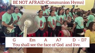 BE NOT AFRAID (Communion hymn) #chordsandlyrics #subscribe #like  @jovyuysvlog2997