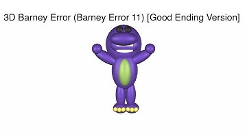 3D Barney Error (Barney Error 11) [Good Ending Version]