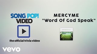 MercyMe - Word of God Speak (Official Trivia Video) chords