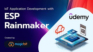 IoT Application Development with ESP Rainmaker screenshot 4