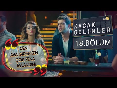 Kaçak Gelinler 18 Bölüm - Kıskandırma sırası Şebnem Gürsoy’da!