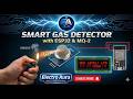 MQ-2 Gas Sensor Project ⚡Smoke Detection System