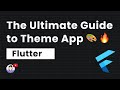 The Only Video You Need to Master Theming in Flutter