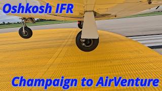 Oshkosh 2025 IFR - Champaign (KCMI) to OSH (KOSH) Full Flight with ATC & RNAV 36 IMC Approach