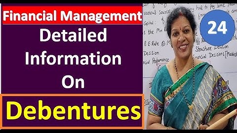 24. Detailed Information On  Debentures from Financial Management Subject