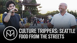 Culture Trippers Seattle: Food From the Streets