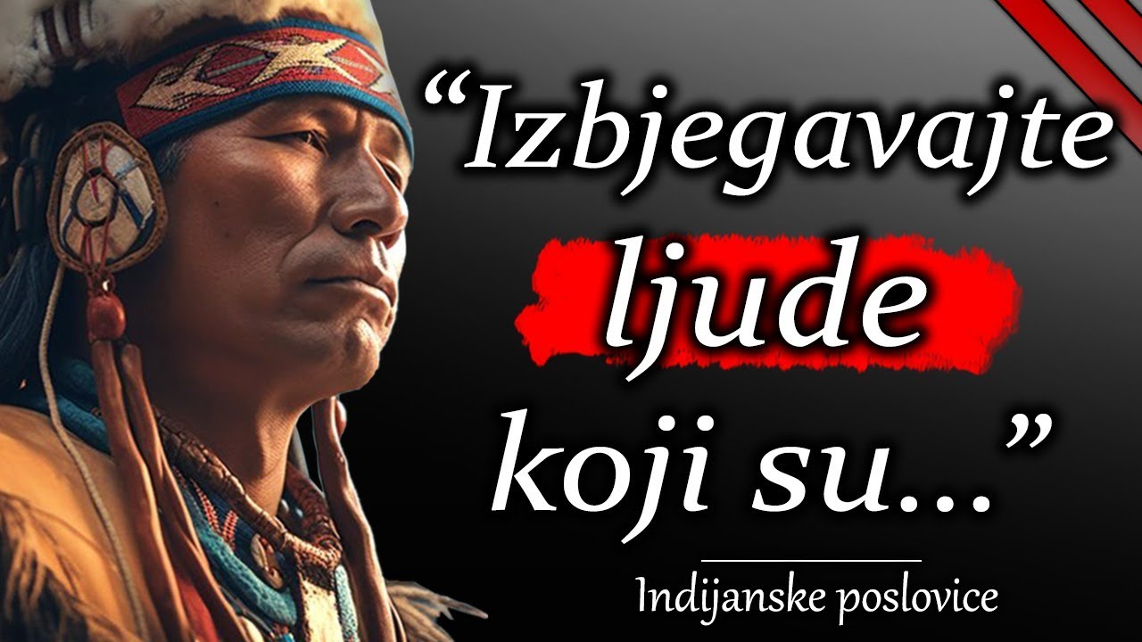 Stare indijanske poslovice i izreke - mudrost starog naroda o važnosti prirode