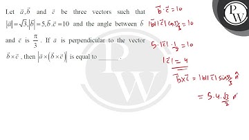 Let \( \vec{a}, \vec{b} \) and \( \vec{c} \) be three vectors such that \( |\vec{a}|=\sqrt{3},|\....