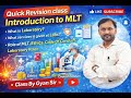 Quick Revision Class – Introduction to MLT | Role of MLT, Lab Services, Ethics &amp; Rules | Gyan Sir