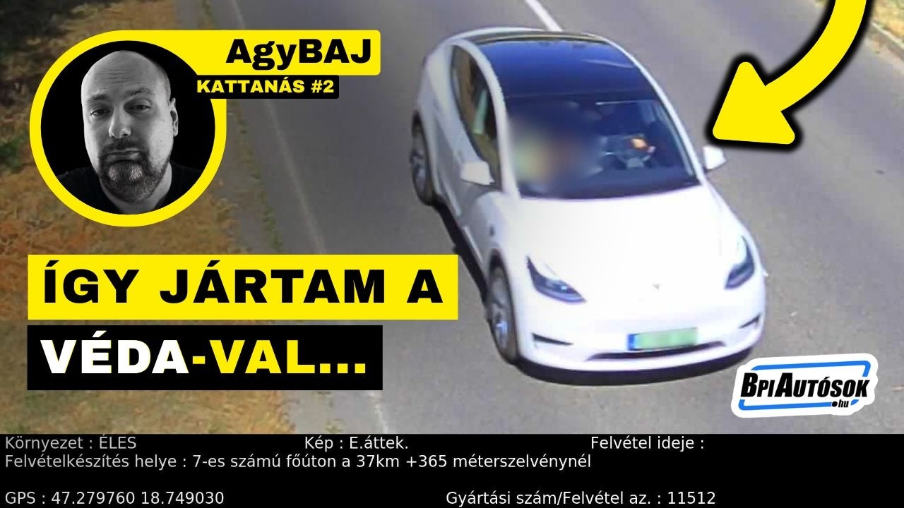 ÍGY JÁRTAM A VÉDA-val – Nem a sebesség volt a legnagyobb baj | AgyBAJ – KATTANÁS #2
