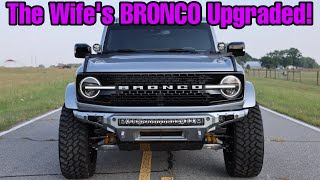 The Wife's Ford Bronco Wildtrak Sasquatch is COMPLETE and AMAZING!!!