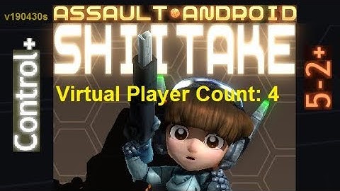 Assault Android Cactus: Shiitake vs. (VPC4) Control+ S+