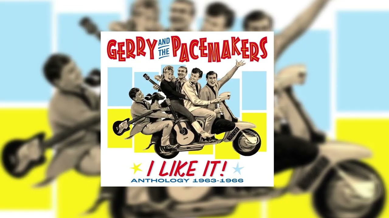 Gerry And The Pacemakers: I Like It! Anthology 1963-1966, 3CD