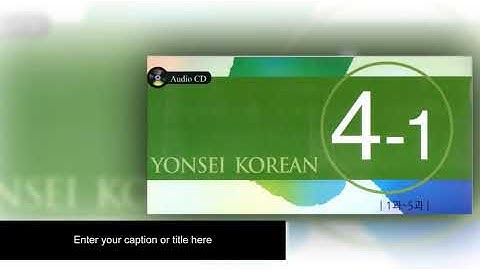 NGHE GIÁO TRÌNH YONSEI 4-1 (Trung cấp)