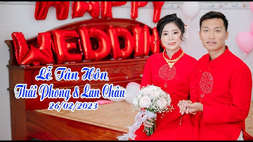 Đám Cưới Miền Tây | Lễ Tân Hôn | Thái Phong & Lan Châu | 26-02-2023