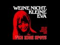 The High Spots Weine Nicht Kleine Eva German Version 1970 