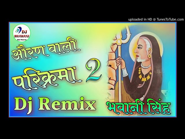 OREN WALI PARIKRAMA 2 BRAZIL MIX BY PHOOLCHAND KUMAWAT class=