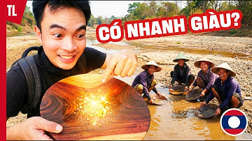 1 ngày đãi vàng Sa khoáng kiếm được bao nhiêu tiền? Thăm người Việt ở Lào | Du lịch Attapeu