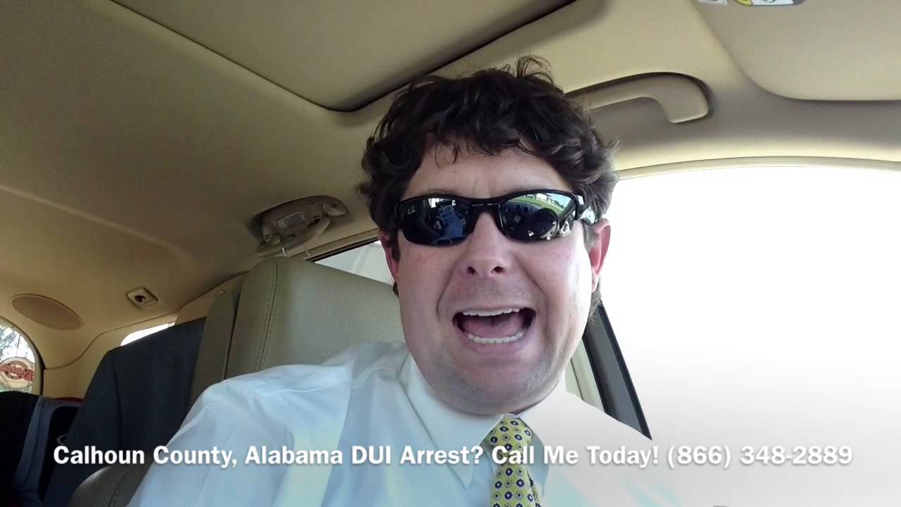 Calhoun County, Alabama DUI Lawyer - Attorney for Calhoun County, AL DUI Arrest