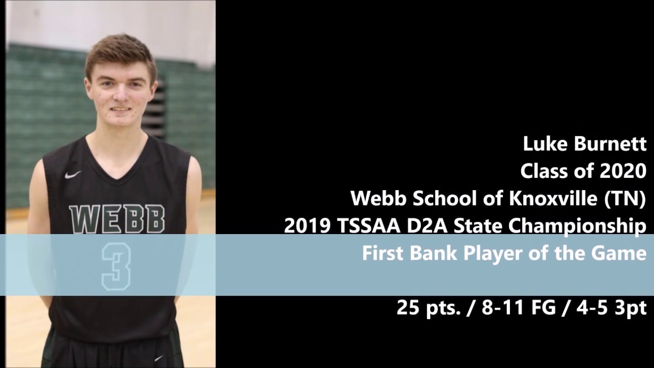 Luke Burnett 2019 TSSAA D2A State Championship First Bank Player of the Game