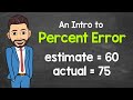 Understanding Percent Error Concepts