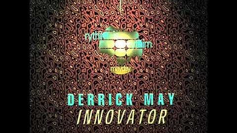 DERRICK MAY - Kaotic Harmony.