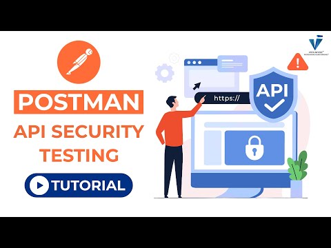 Postman API Security Testing Tutorial