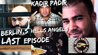 Zirveden Uçurumaberlins Hells Angelsson Bölüm Kadir Padir