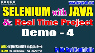 SELENIUM with JAVA tutorials || Demo - 4 || by Mr. Ravi Kanth Lella On 12-05-2023 @7AM IST