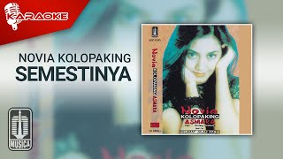 Novia Kolopaking - Semestinya (Official Karaoke Video)