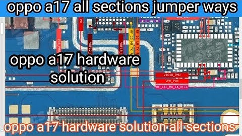 oppo a17 all sections jumper ways oppo a17 all sections hardware solution Borneo schematic diagram