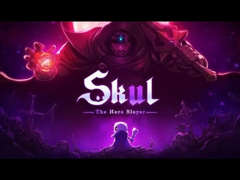 Skul: The Hero Slayer Analysis