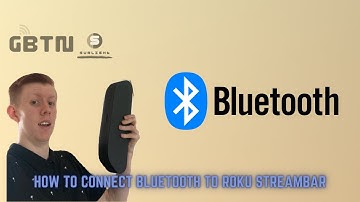 How to connect Bluetooth to Roku Streambar