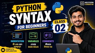 Python Syntax Full Course Bangla | Class 2 | NextGen Coders BD