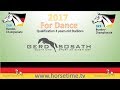 For Dance Bundeschampionate 2017 Qualification 4 Year old Stallions
