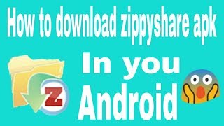 How to download zippyshare apk | Idaten's tech screenshot 5
