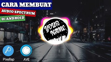 Cara membuat audio spectrum trap nation di android !! || Spectrum Music 2020