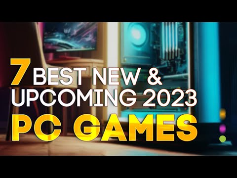 Unleashing the HOTTEST PC Games of 2023: Top 7 Titles