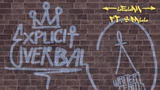 Explicit Verbal -  Lelah Ft. 8 Ball