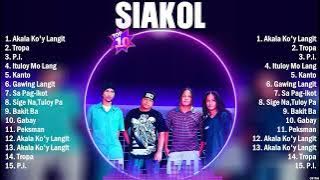 Siakol Greatest Hits Ever ~ The Very Best OPM Songs Playlist