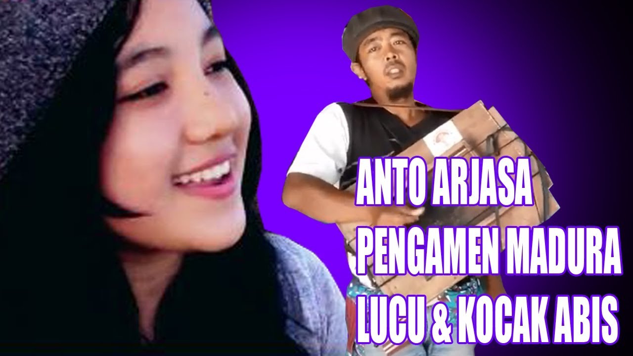 Pengamen Pantun Madura Lucu Kocak Anto Arjasa Jember 2018