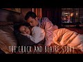 The Blair Waldorf & Chuck Bass Story