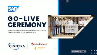 SAP Business One Go-Live Ceremony | Kallani Autocast & Lambert Lighting | Cinntra