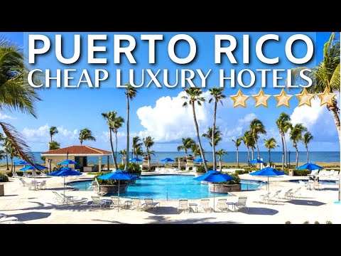 Top 10 CHEAP Luxury Hotels In PUERTO RICO | Best AFFORDABLE Hotels In Puerto Rico